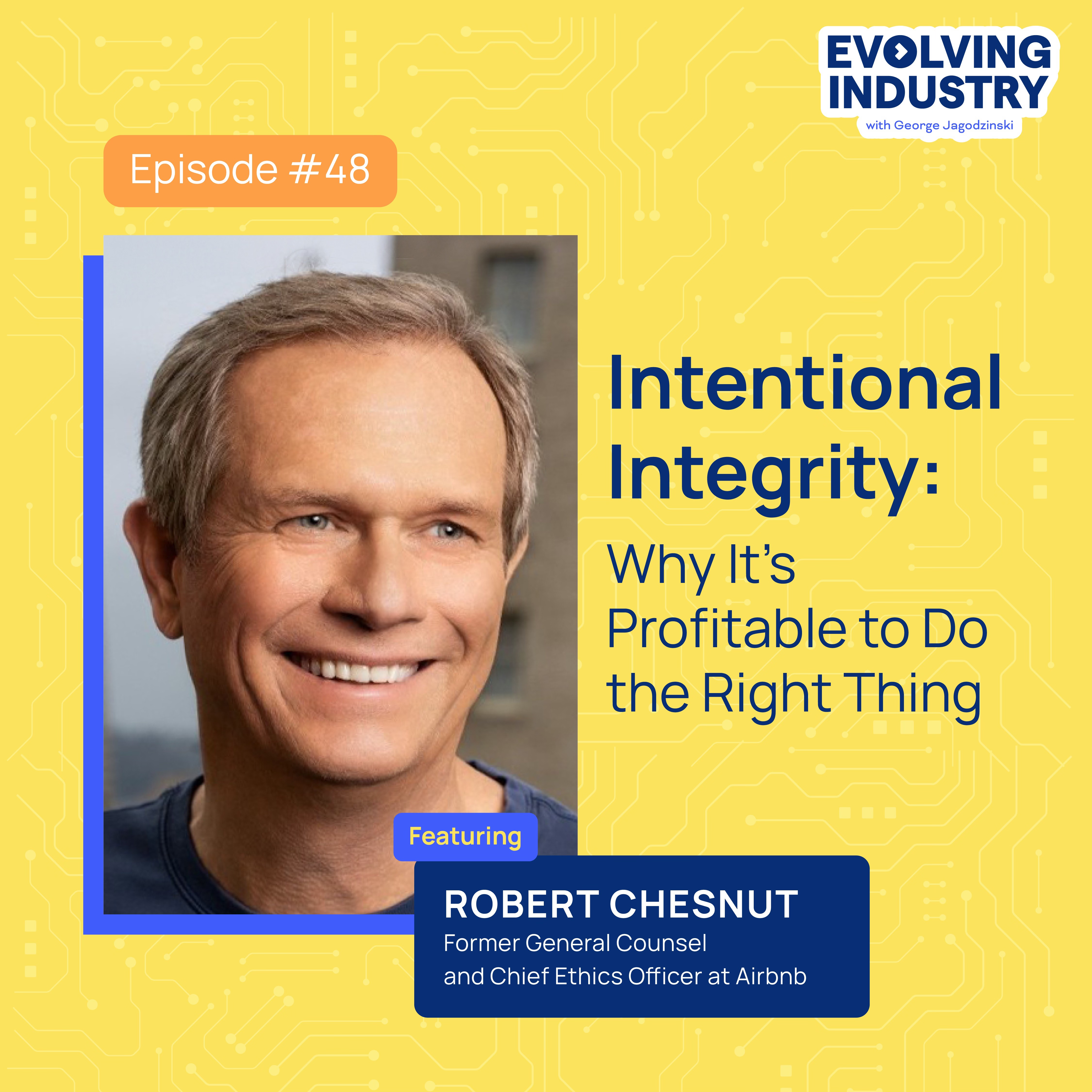 Intentional Integrity: Why It’s Profitable to Do the Right Thing
